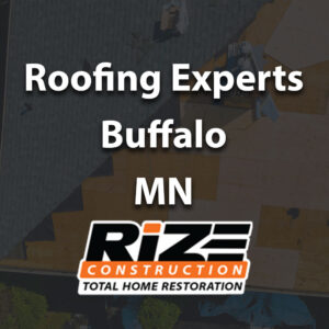 Roofing-contractor-buffalo-mn-rize-construction